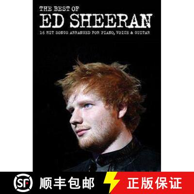 【3-4周达】Best Of Ed Sheeran: 16 Hit Songs Arranged for Piano, Vocal, Guitar [9781783058266]