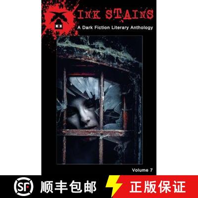 【3-4周达】Ink Stains: A Dark Fiction Literary Anthology [9781946050076]