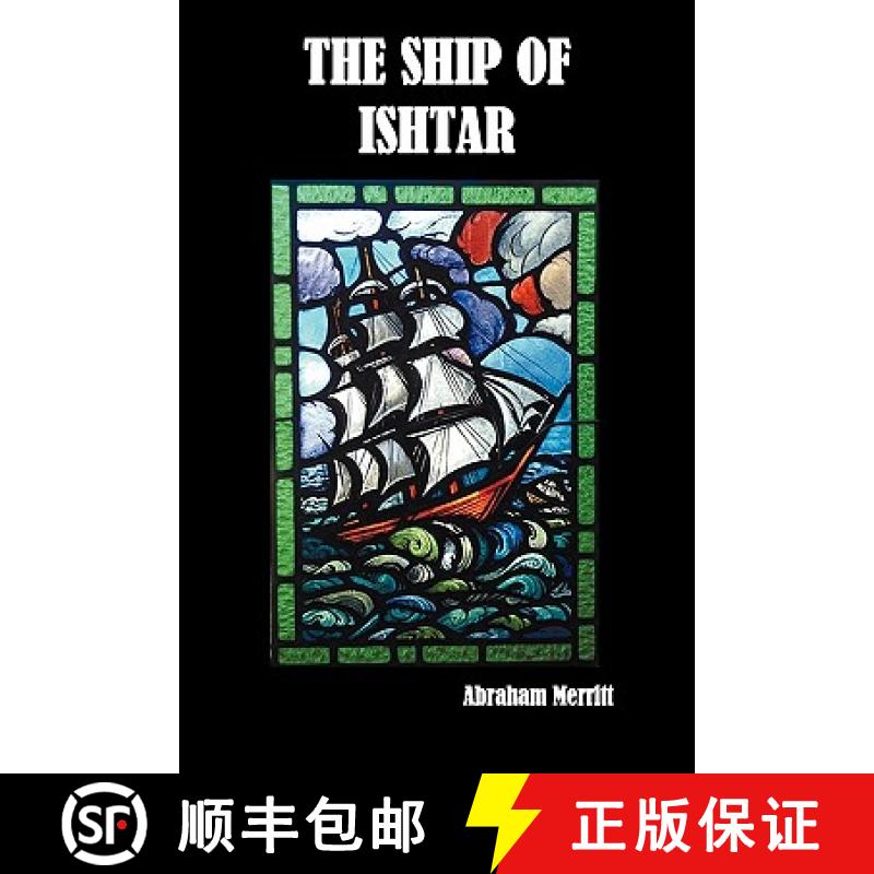 【3-4周达】The Ship of Ishtar [9781849025300]