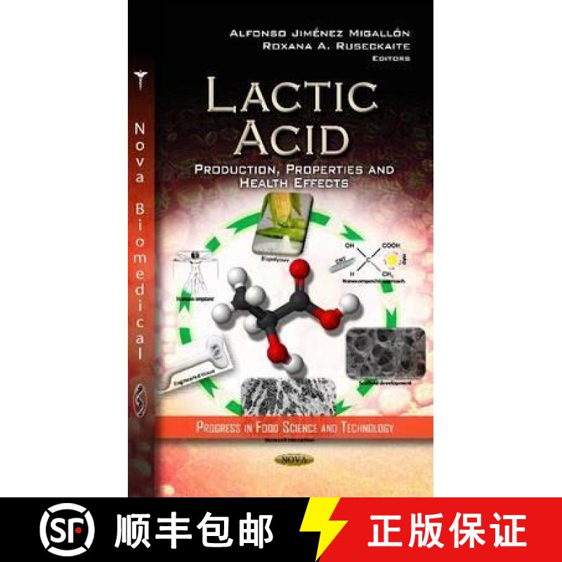 【3-4周达】Lactic Acid: Production, Properties and Health Effects [9781620816431]