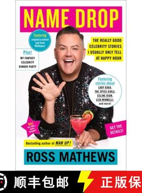 【3-4周达】Name Drop: The Really Good Celebrity Stories I Usually Only Tell at Happy Hour [9781982116484]