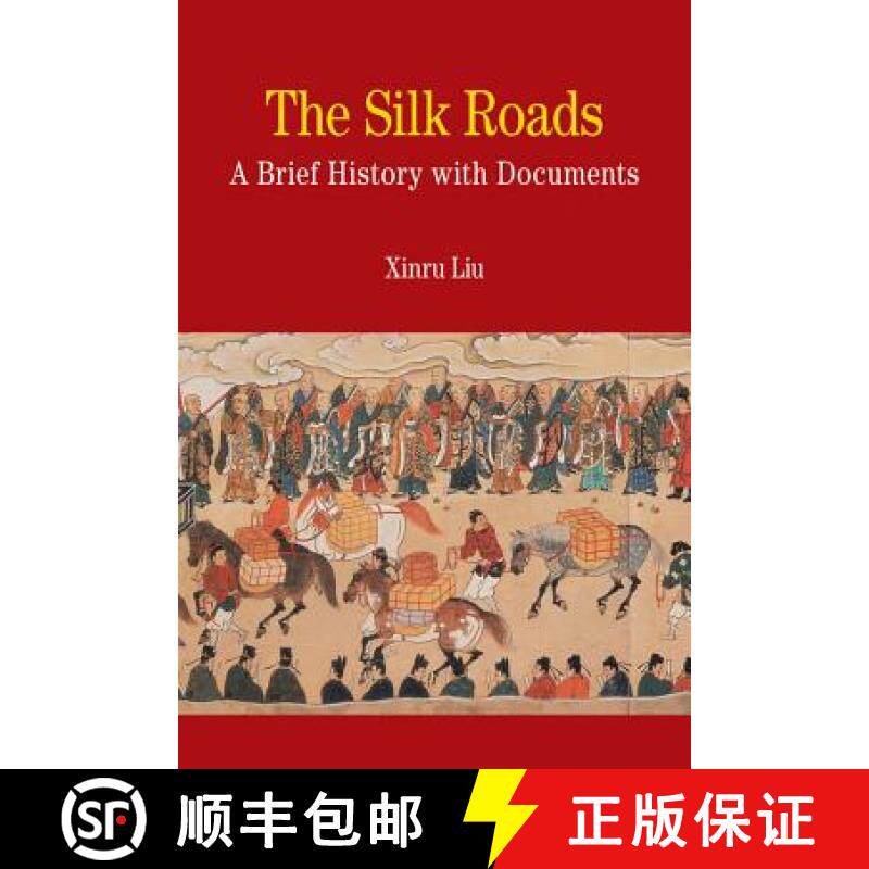 【3-4周达】The Silk Roads: A Brief History with Documents (Bedford Series in History & Culture) [9780312475512]