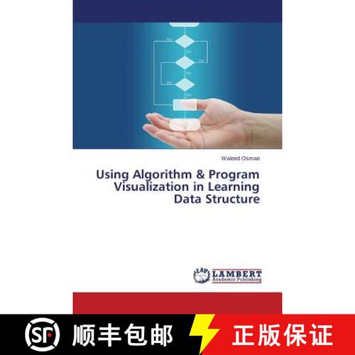 预订 Using Algorithm & Program Visualization in Learning Data Structure [9783659775321]