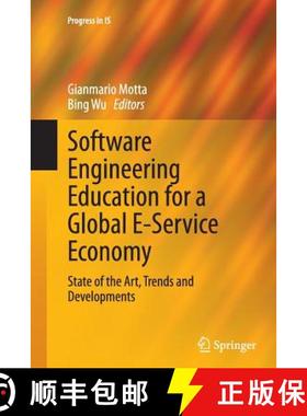 【3-4周达】Software Engineering Education for a Global E-Service Economy : State of the Art, Trends a... [9783319353685]