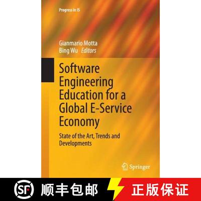 【3-4周达】Software Engineering Education for a Global E-Service Economy : State of the Art, Trends a... [9783319353685]