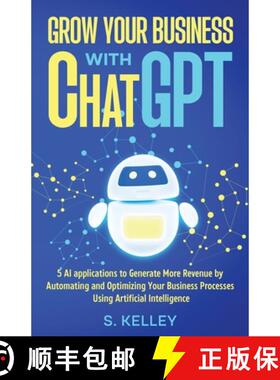 【3-4周达】Grow Your Business with ChatGPT [9798988101000]