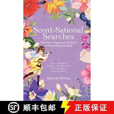 【3-4周达】Scent-Sational Searches: Find Your Fragrances By Blood And Personality Parallels [9781639451937]