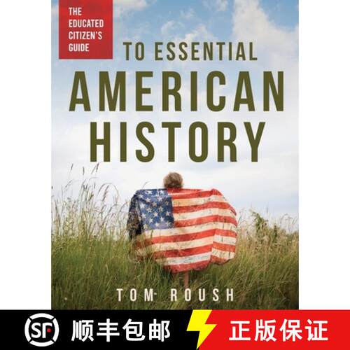 【3-4周达】The Educated Citizen's Guide to Essential American History [9798985354201]