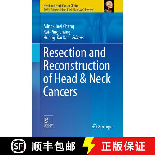 【3-4周达】精装 Resection and Reconstruction of Head & Neck Cancers [9789811324437]