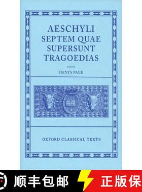 【3-4周达】Aeschylus Tragoediae: Septem Quae Supersunt Tragoedias [9780198145707]