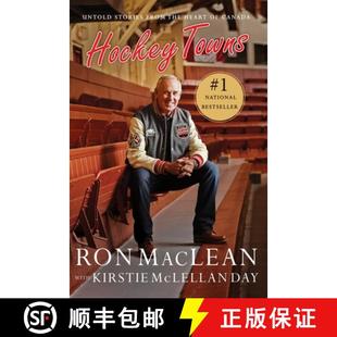 【3-4周达】Hockey Towns: Untold Stories from the Heart of Canada [9781443436915]