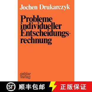 Aussagen 9783409371117 Probleme Kritik ausgewählter Entscheidungsrechnung 4周达 individueller ü... normativer