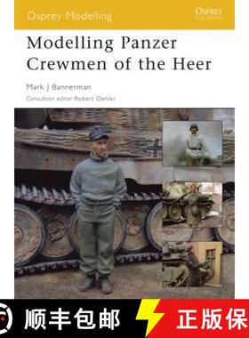 预订 Modelling Panzer Crewmen of the Heer [9781846031328]