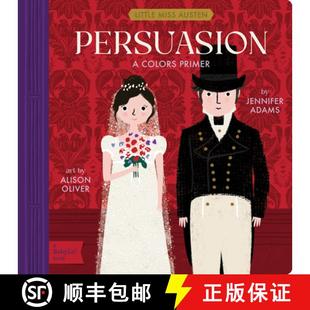 【3-4周达】Persuasion: A Babylit(r) Colors Primer [9781423667438]