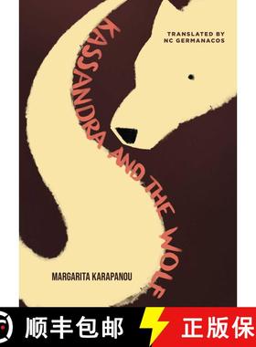 【3-4周达】Kassandra and the Wolf [9781623716974]