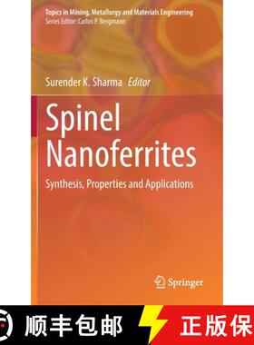 【3-4周达】Spinel Nanoferrites : Synthesis, Properties and Applications [9783030799595]