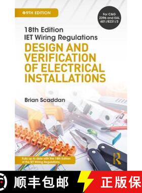 【3-4周达】IET Wiring Regulations: Design and Verification of Electrical Installations: Design and Ve... [9781138606005]