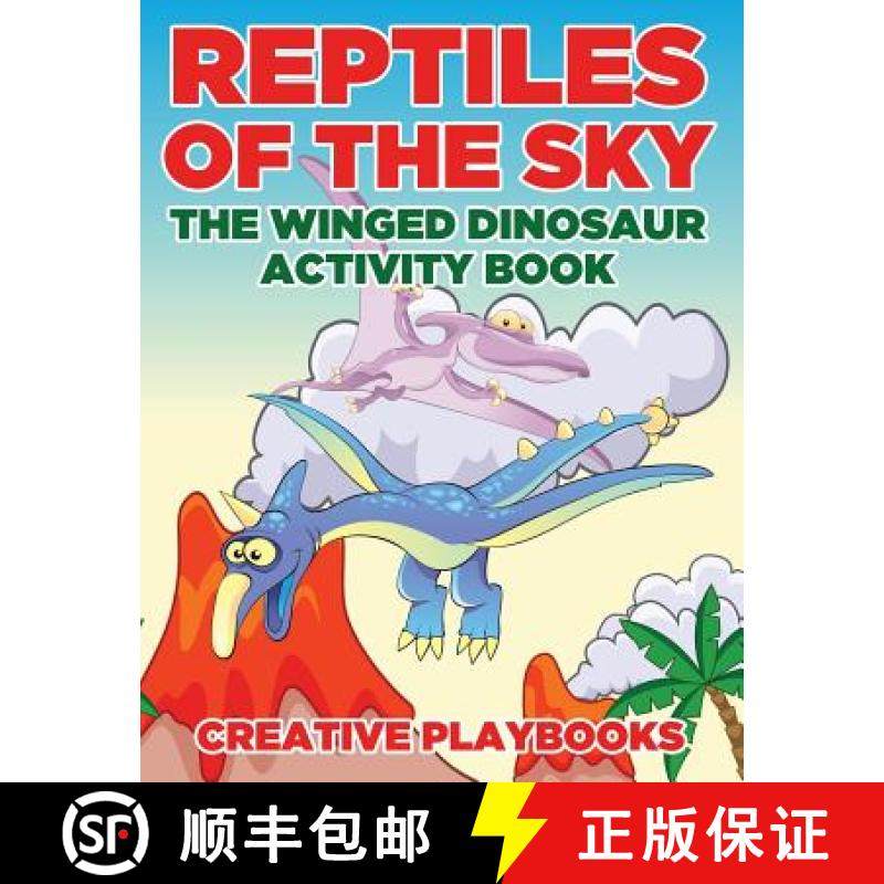 【3-4周达】Reptiles of the Sky: The Winged Dinosaur Activity Book [9781683235675]
