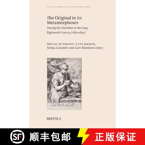 【3-4周达】精装 Metamorphoses : Tracing the Translator in the Long Eighteenth Century, 1660-1830 [9782503607498]