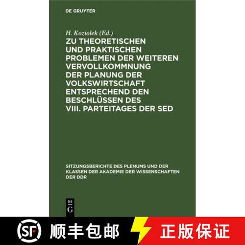 【3-4周达】精装 Zu Theoretischen Und Praktischen Problemen Der Weiteren Vervollkommnung Der Planung D... [9783112503270]