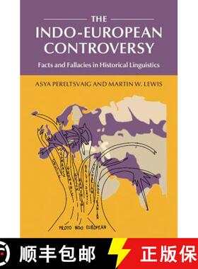 【3-4周达】The Indo-European Controversy: Facts and Fallacies in Historical Linguistics [9781107054530]
