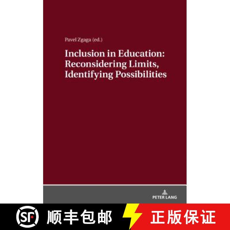 【3-4周达】Inclusion in Education: Reconsidering Limits, Identifying Possibilities [9783631778593]