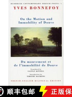 【3-4周达】On the Motion & Immobility of Douve: Du mouvement et de l'immobilite de Douve [9781852241322]