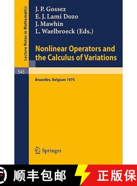 【3-4周达】Nonlinear Operators and the Calculus of Variations : Summer School Held in Bruxelles, 8- 9... [9783540078678]