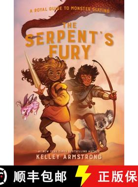 【3-4周达】The Serpent's Fury: Royal Guide to Monster Slaying, Book 3 [9780735270176]