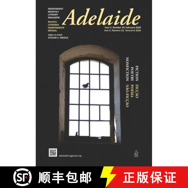 【3-4周达】Adelaide: Independent Literary Magazine, No. 33, February 2020 [9781952570070]