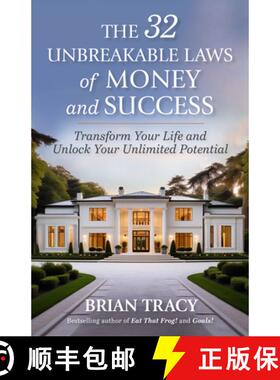 【3-4周达】The 32 Unbreakable Laws of Money and Success: Transform Your Life and Unlock Your Unlimite... [9781523007004]