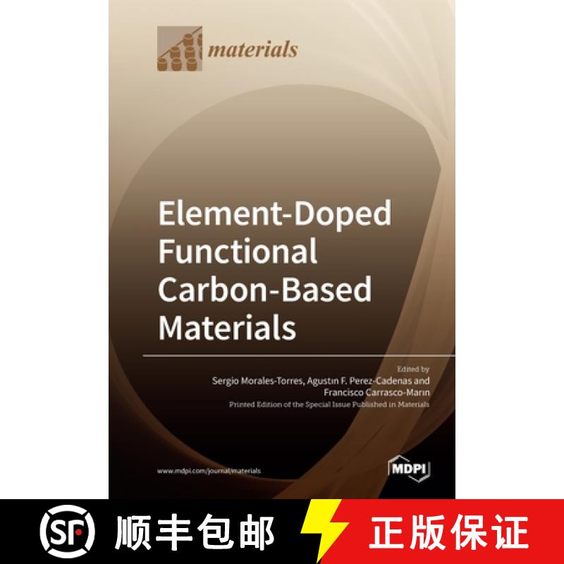 【3-4周达】Element-Doped Functional Carbon-Based Materials [9783039282241]