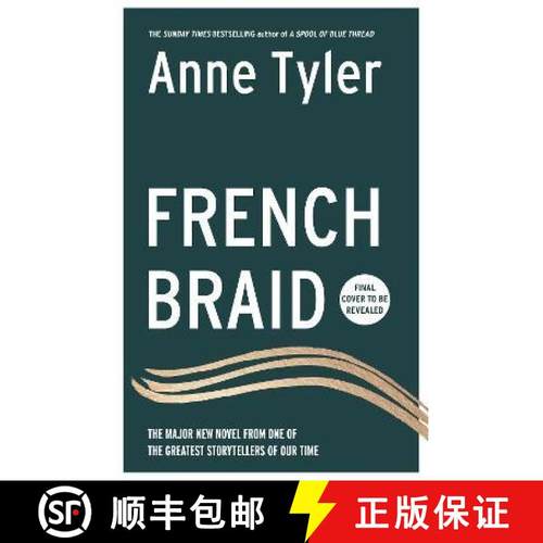 【3-4周达】French Braid: The Sunday Times bestseller from the Booker Prize shortlisted author of A Sp... [9781784744625]