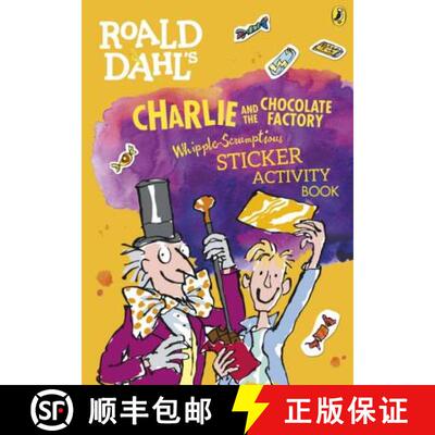 【3-4周达】Roald Dahl's Charlie and the Chocolate Factory Whipple-Scrumptious Sticker Activity Book [9780141376707]