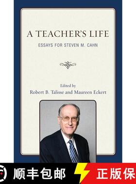 【3-4周达】A Teacher's Life : Essays for Steven M. Cahn [9780739122884]