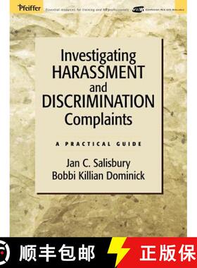【3-4周达】Investigating Harassment And Discrimination Complaints: A Practical Guide [Wiley经管] [9780787968748]