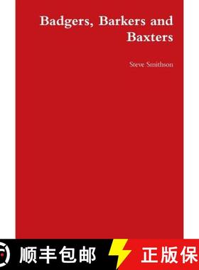【3-4周达】Badgers, Barkers and Baxters [9780244681746]