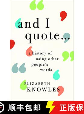 【3-4周达】'And I quote...': A history of using other people's words [9780198766759]