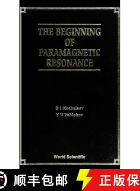 【3-4周达】BEGINNING OF PARAMAGNETIC RESONANCE, THE [9789810221140]