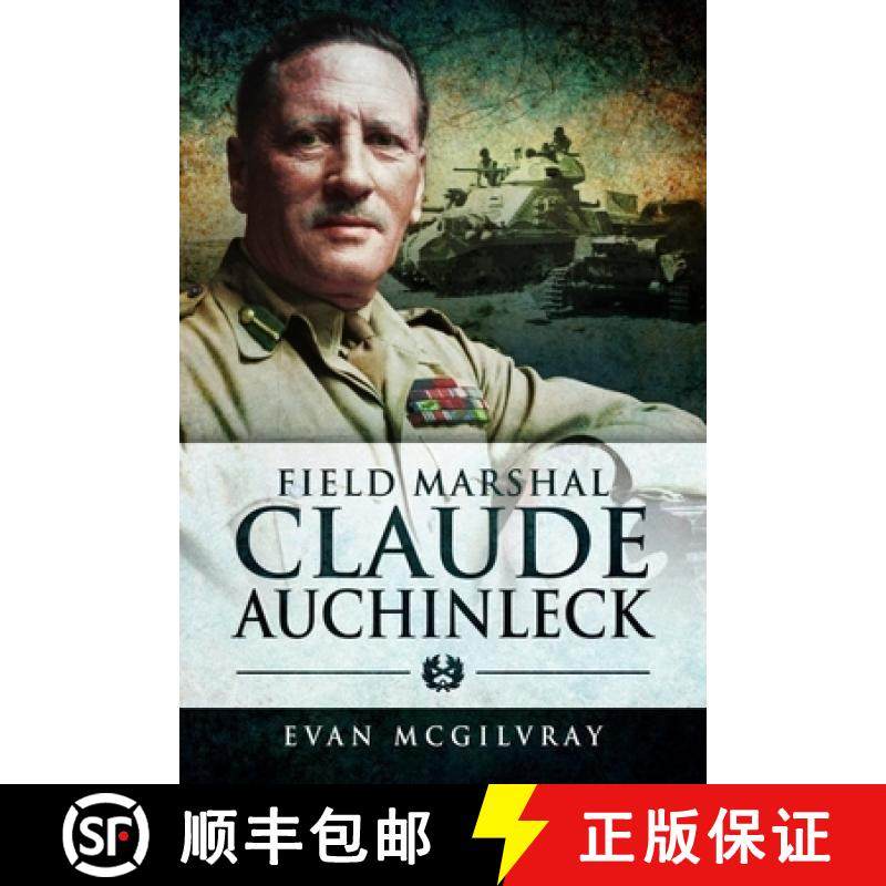 【3-4周达】Field Marshal Claude Auchinleck [9781399002134]