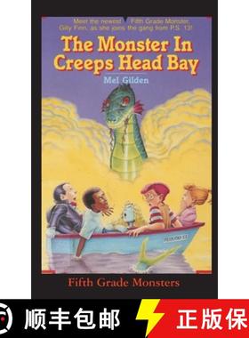 预订 The Monster In Creeps Head Bay: Is There Really a Sea Serpent in Creeps Head Bay? [9781596877863]