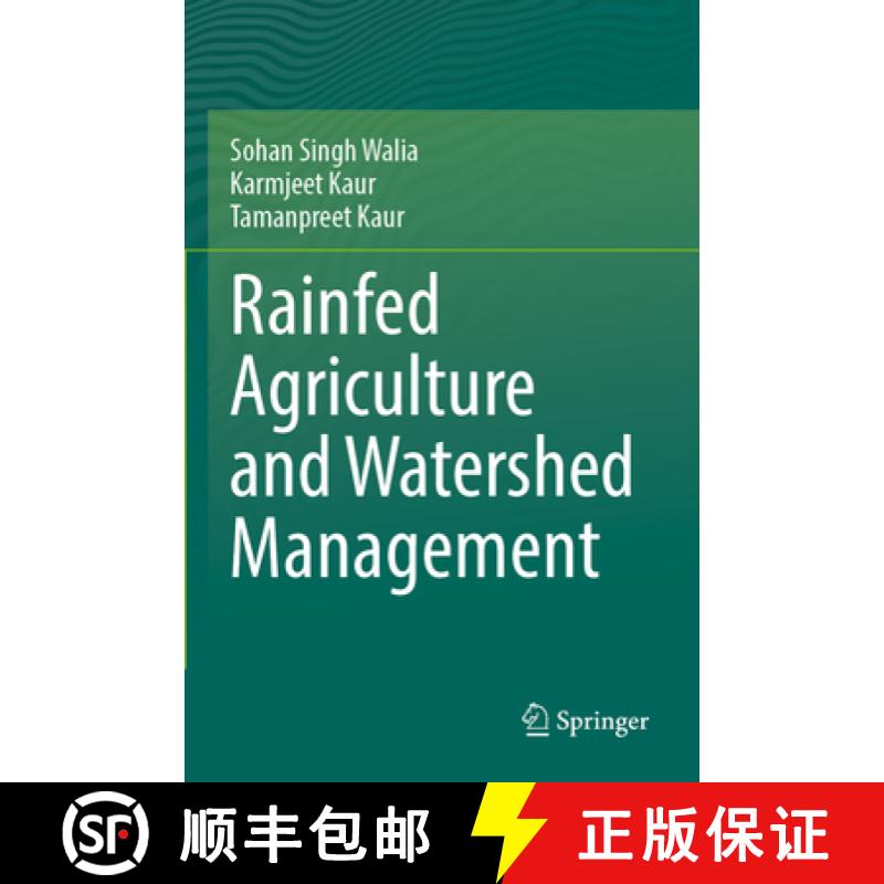 【3-4周达】Rainfed Agriculture and Watershed Management [9789819984275]