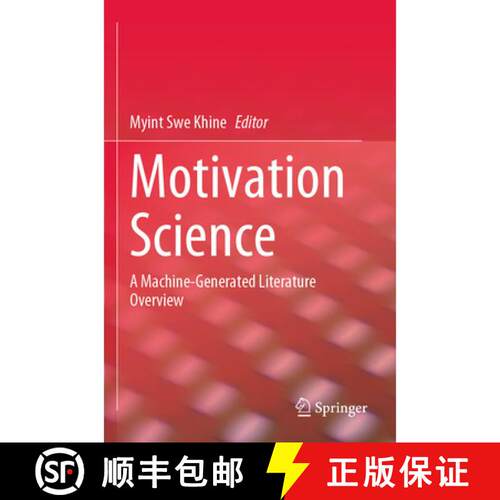 【3-4周达】Motivation Science: A Machine-Generated Literature Overview [9789819792498]