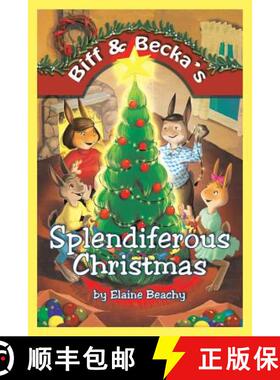 【3-4周达】Biff & Becka's Splendiferous Christmas [9781512704891]