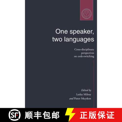 【3-4周达】One Speaker, Two Languages: Cross-Disciplinary Perspectives on Code-Switching [9780521479127]
