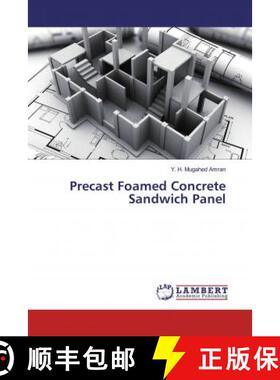 预订 Precast Foamed Concrete Sandwich Panel [9786139464302]