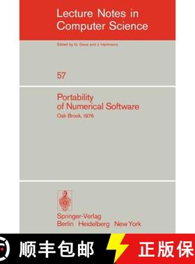 【3-4周达】Portability of Numerical Software : Workshop, Oak Brook, Illinois, June 21-23, 1976 [9783540084464]