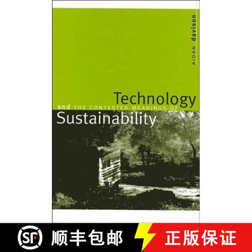 【3-4周达】精装 Technology and the Contested Meanings of Sustainability [9780791449790]