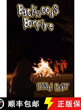 预订 Backwoods Bonfire [9780359239665]
