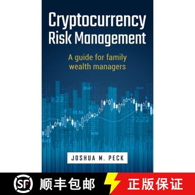 【3-4周达】Cryptocurrency Risk Management: A Guide for Family Wealth Managers [9781781337226]